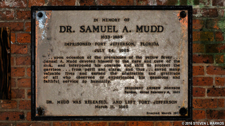 Memorial plaque at Dr. Mudd’s prison cell on the second level of Fort Jefferson on Garden Key in Dry Tortugas National Park
